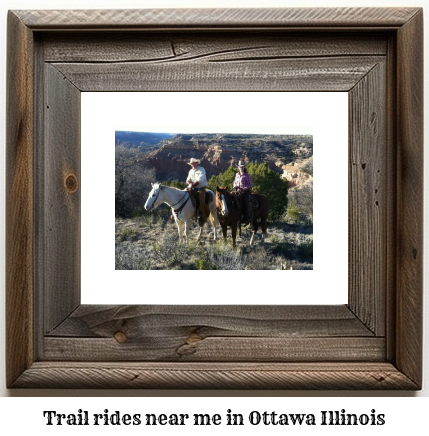 trail rides near me in Ottawa, Illinois